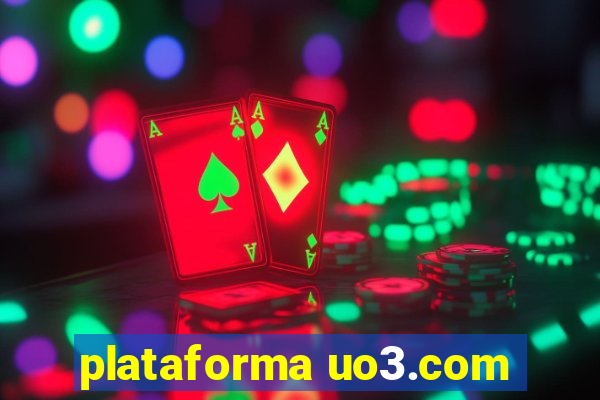 plataforma uo3.com